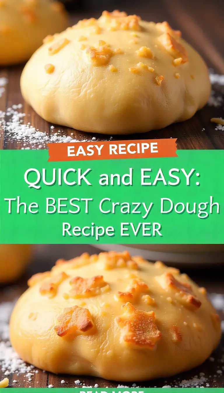 Crazy Dough Recipe