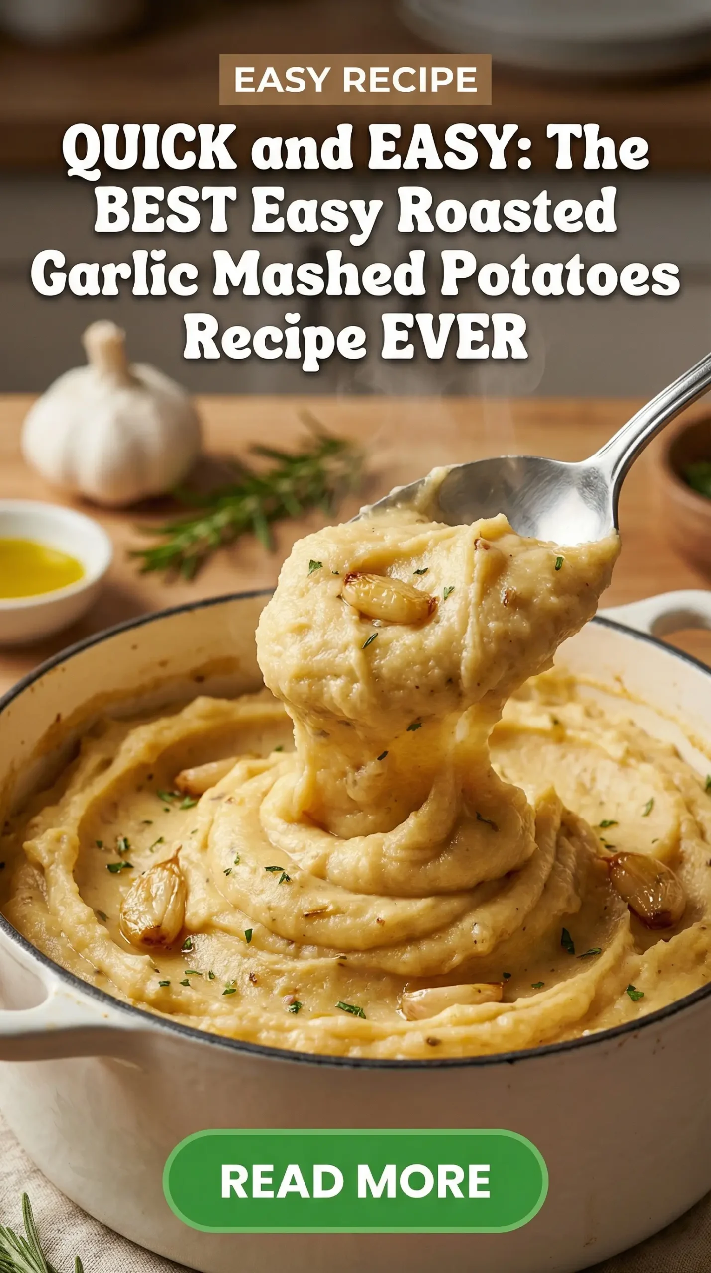 Easy Roasted Garlic Mashed Potatoes