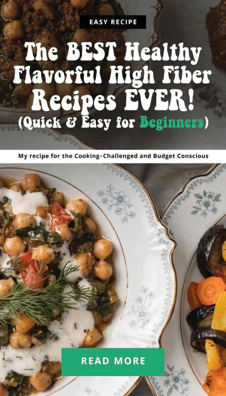 Flavorful High Fiber Recipes